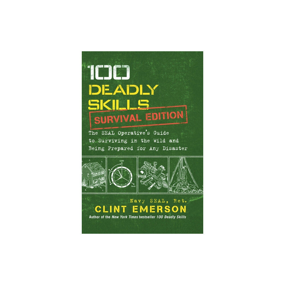 Atria Books 100 Deadly Skills: Survival Edition (häftad, eng)