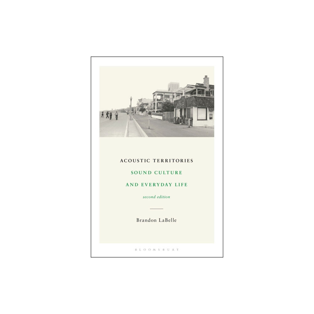 Bloomsbury Publishing PLC Acoustic Territories, Second Edition (häftad, eng)