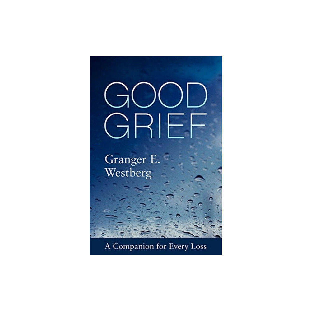 Augsburg Fortress Publishers Good Grief (häftad, eng)