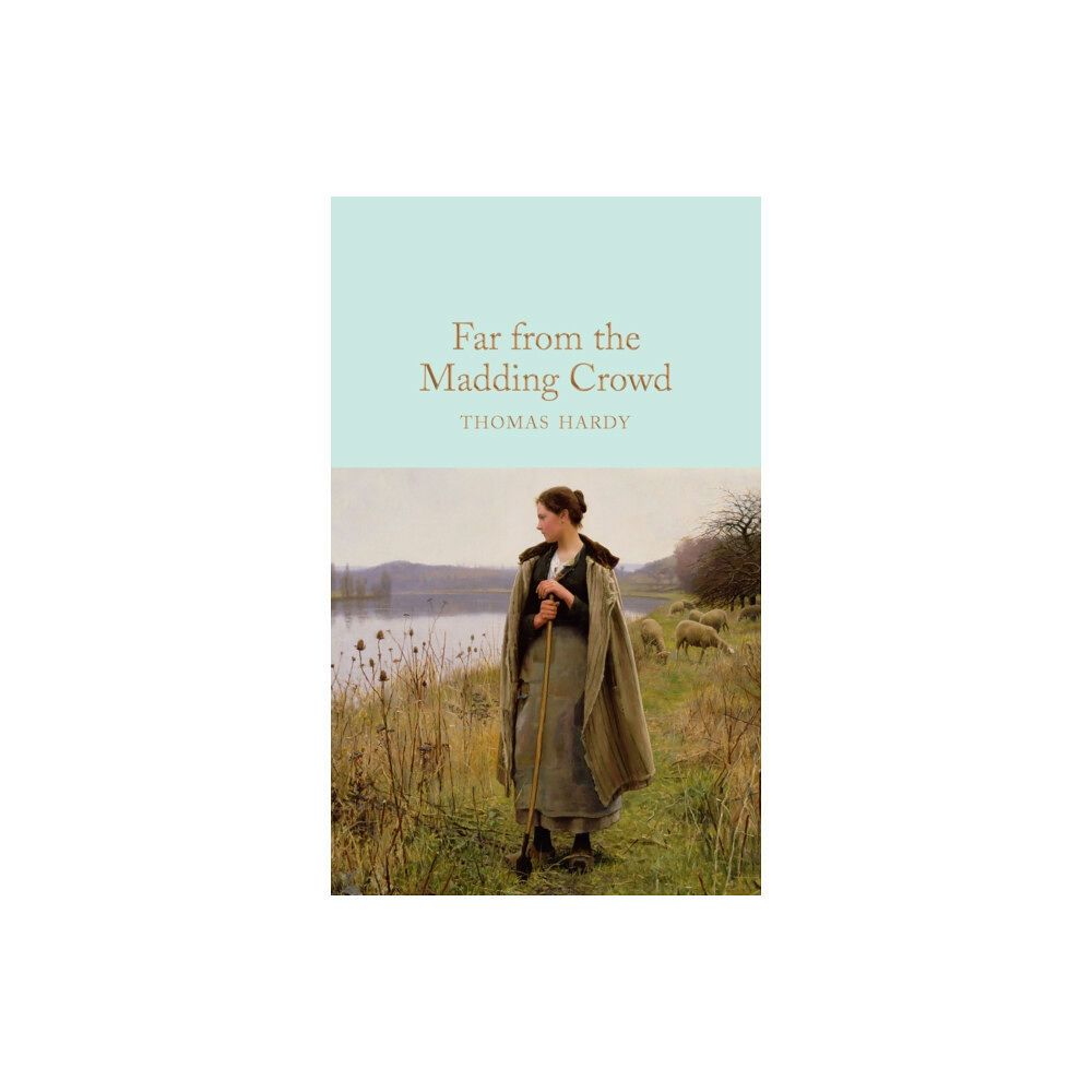 Pan Macmillan Far From the Madding Crowd (inbunden, eng)