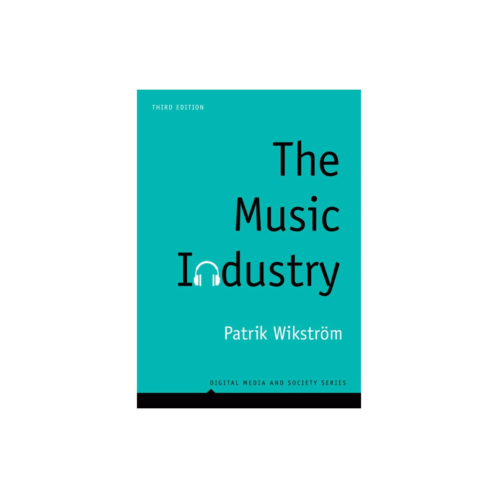 John Wiley And Sons Ltd The Music Industry (häftad, eng)