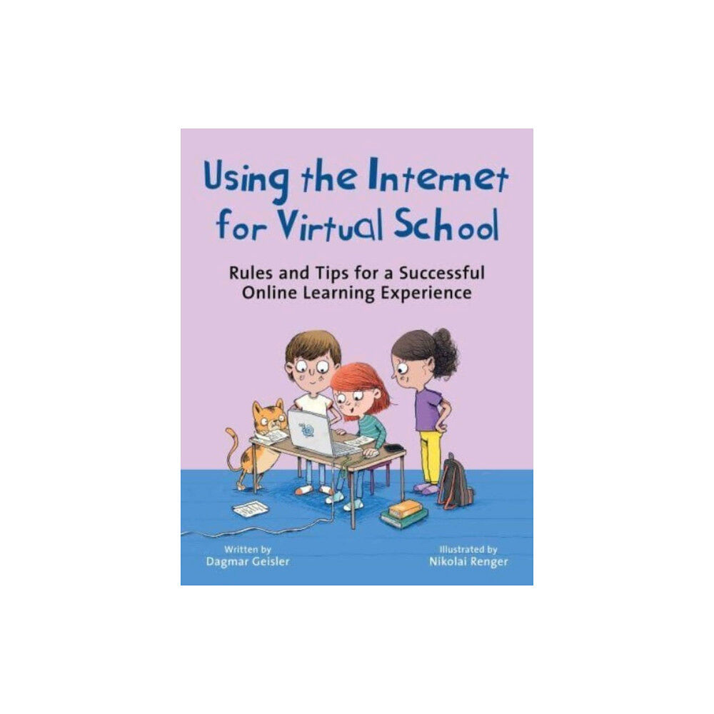 Skyhorse Publishing Using the Internet for Virtual School (inbunden, eng)