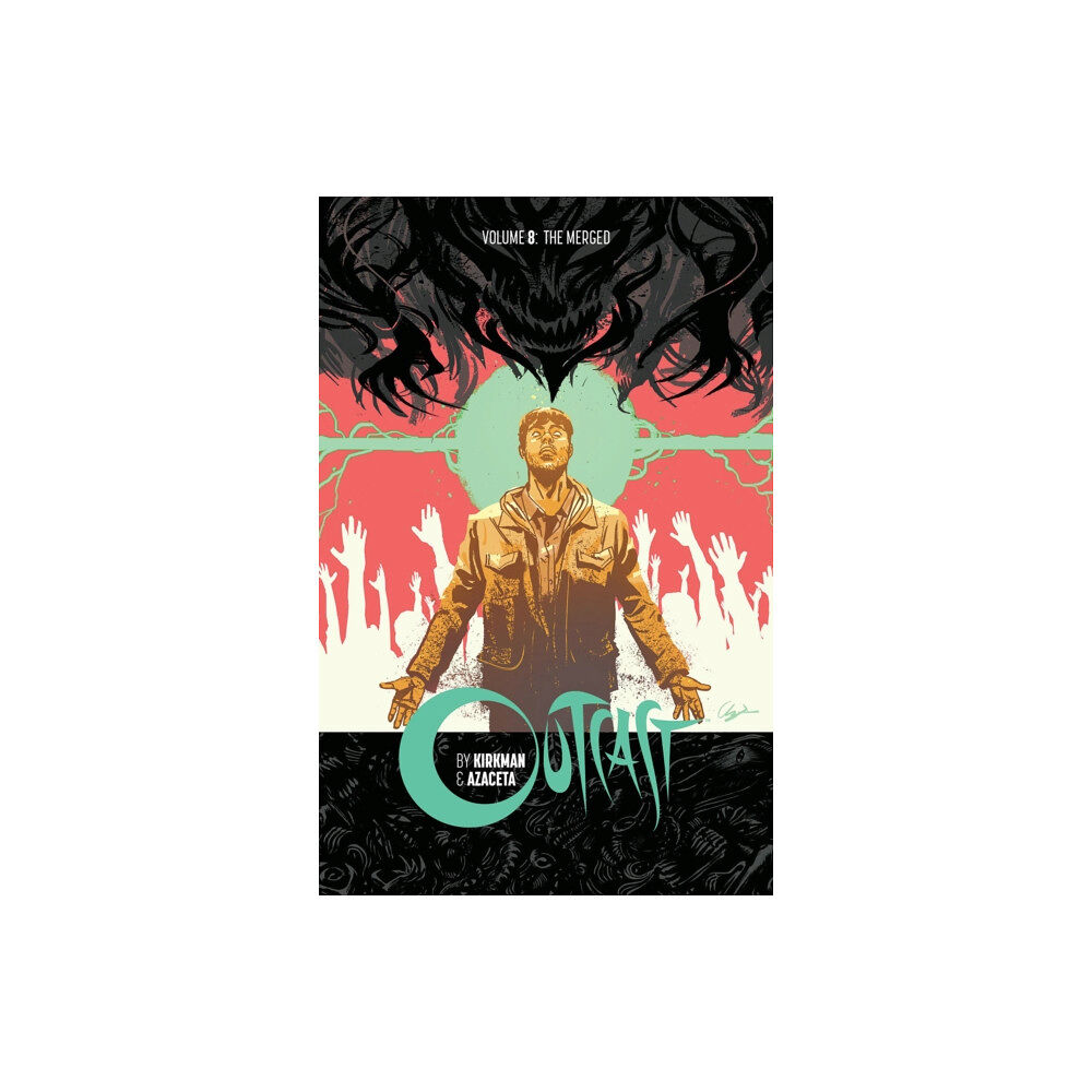 Image Comics Outcast by Kirkman & Azaceta Volume 8 (häftad, eng)