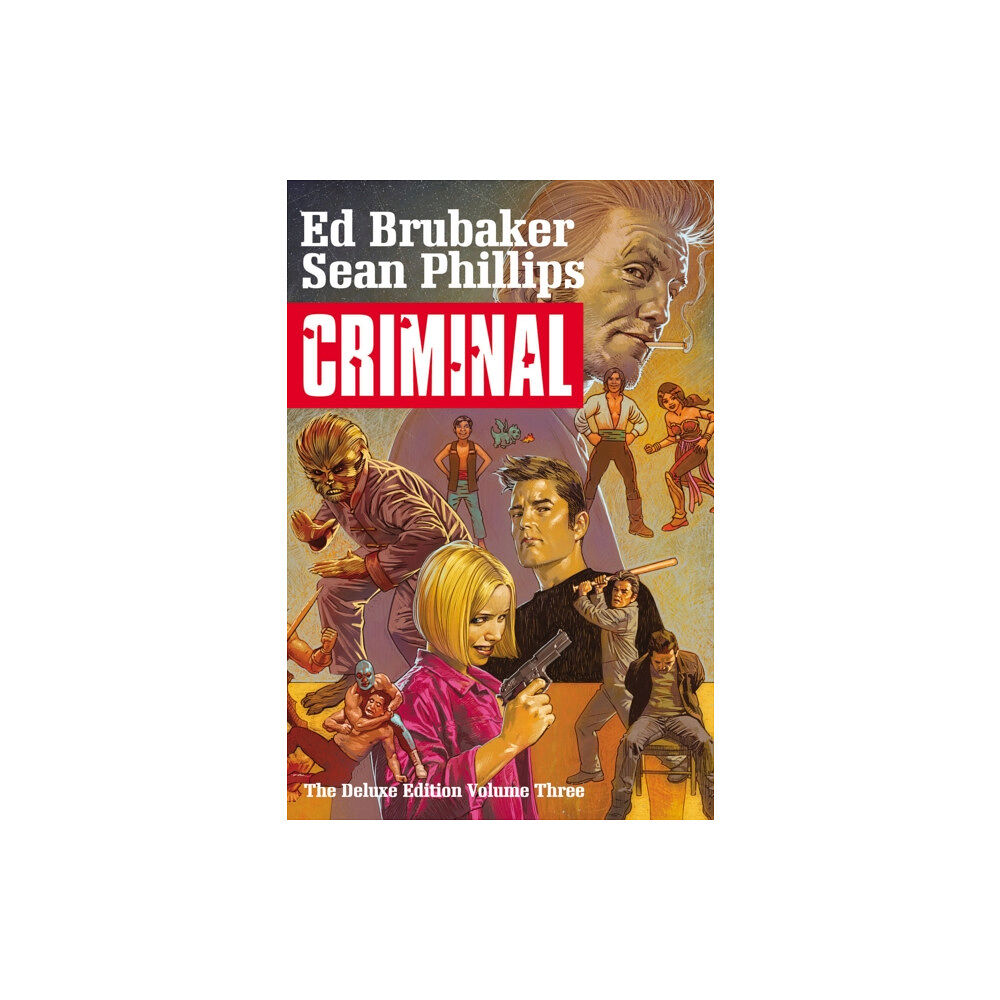 Image Comics Criminal Deluxe Edition, Volume 3 (inbunden, eng)