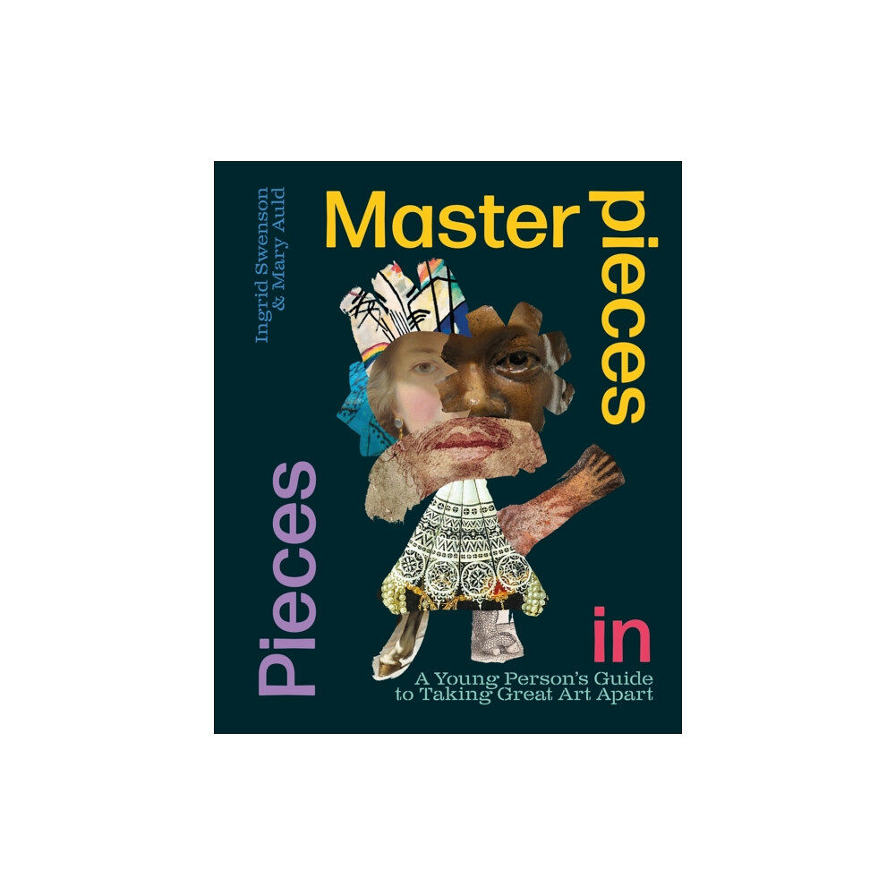 Hachette Children's Group Masterpieces in Pieces (häftad, eng)