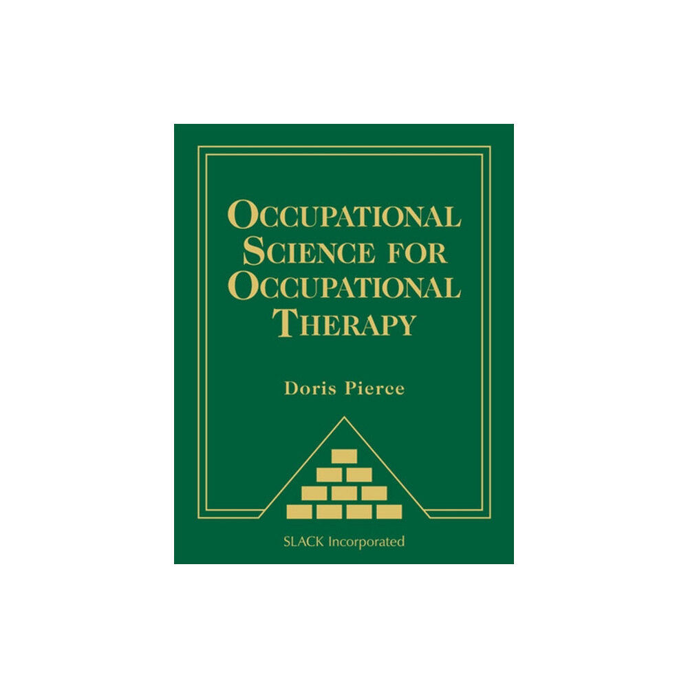 Taylor & francis inc Occupational Science for Occupational Therapy (inbunden, eng)