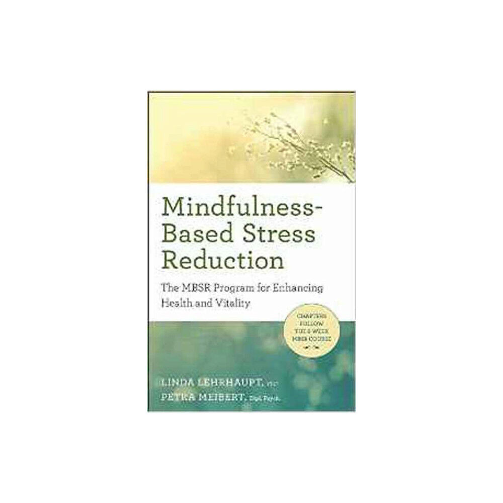 New World Library Mindfulness-Based Stress Reduction (häftad, eng)