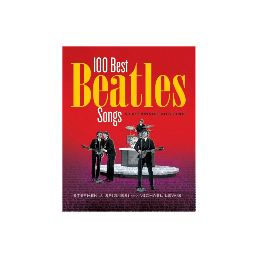 Black Dog & Leventhal Publishers Inc 100 Best Beatles Songs (häftad, eng)