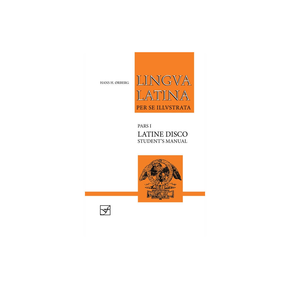 Focus Publishing/R Pullins & Co Lingua Latina - Latine Disco, Student's Manual (häftad, eng)