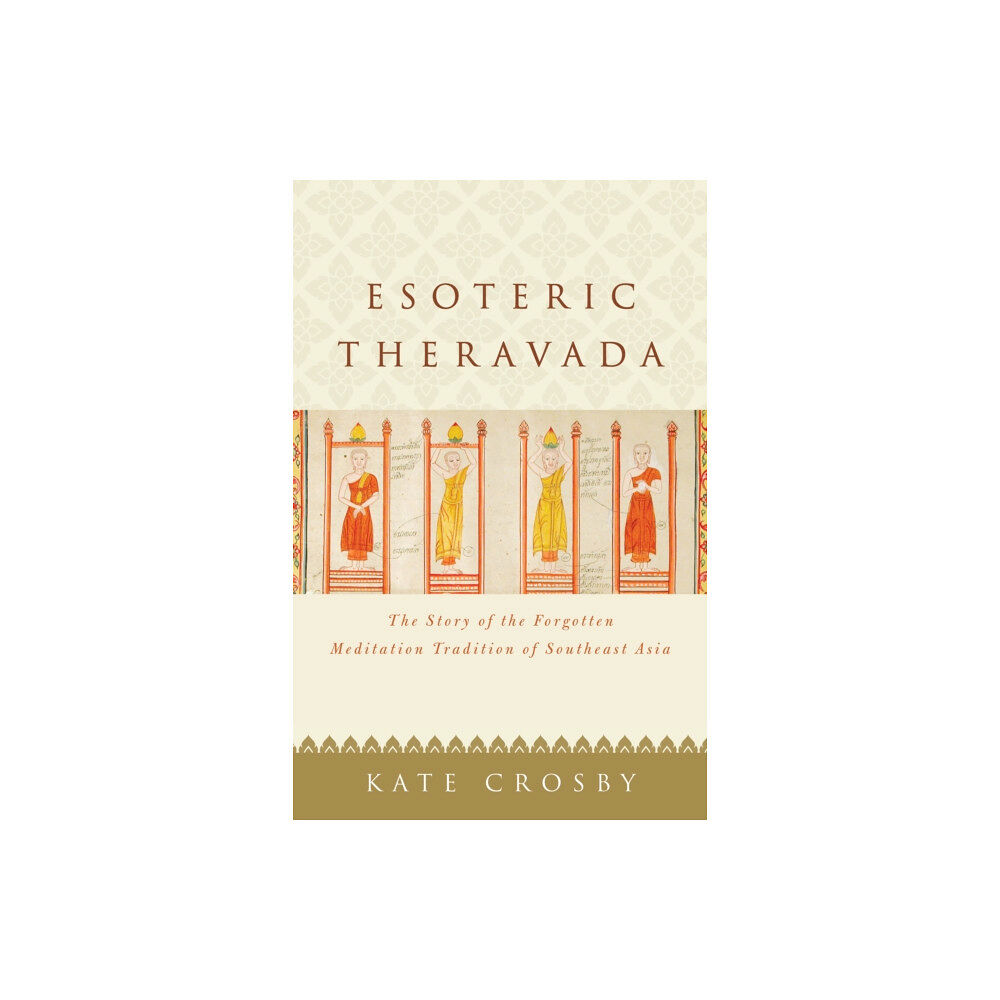 Shambhala Publications Inc Esoteric Theravada (häftad, eng)