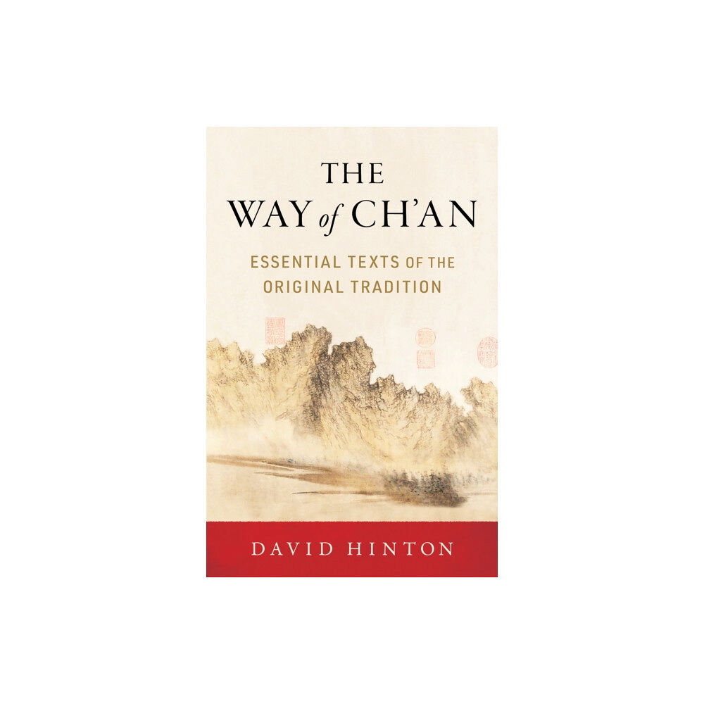 Shambhala Publications Inc The Way of Ch'an (häftad, eng)