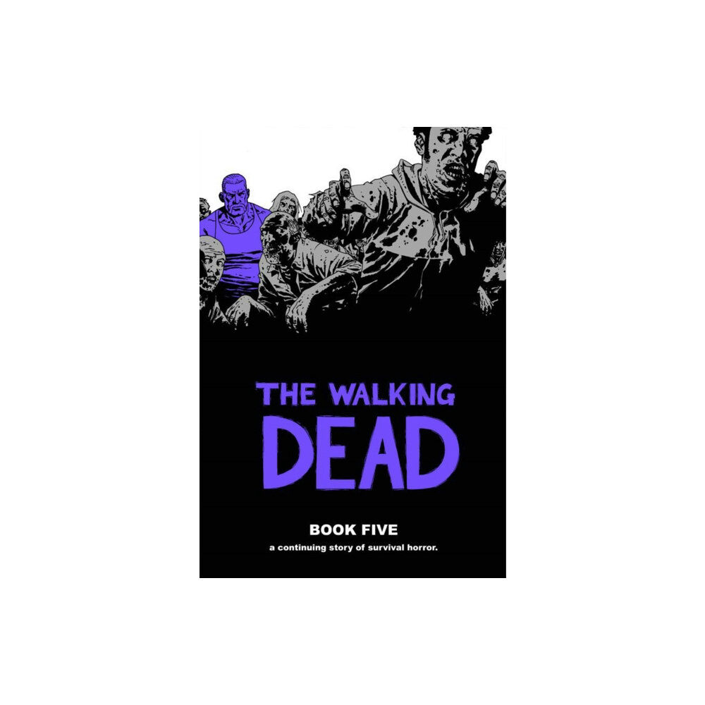 Image Comics The Walking Dead Book 5 (inbunden, eng)