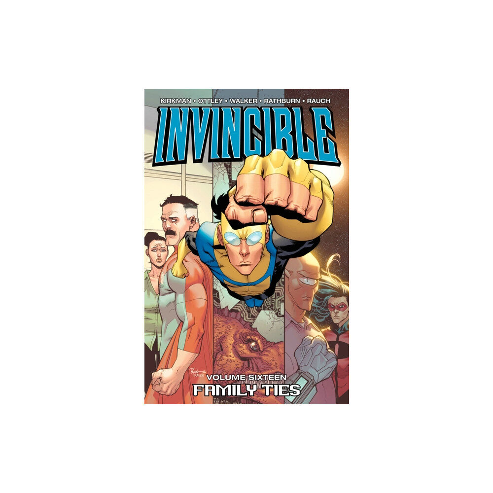 Image Comics Invincible Volume 16: Family Ties (häftad, eng)