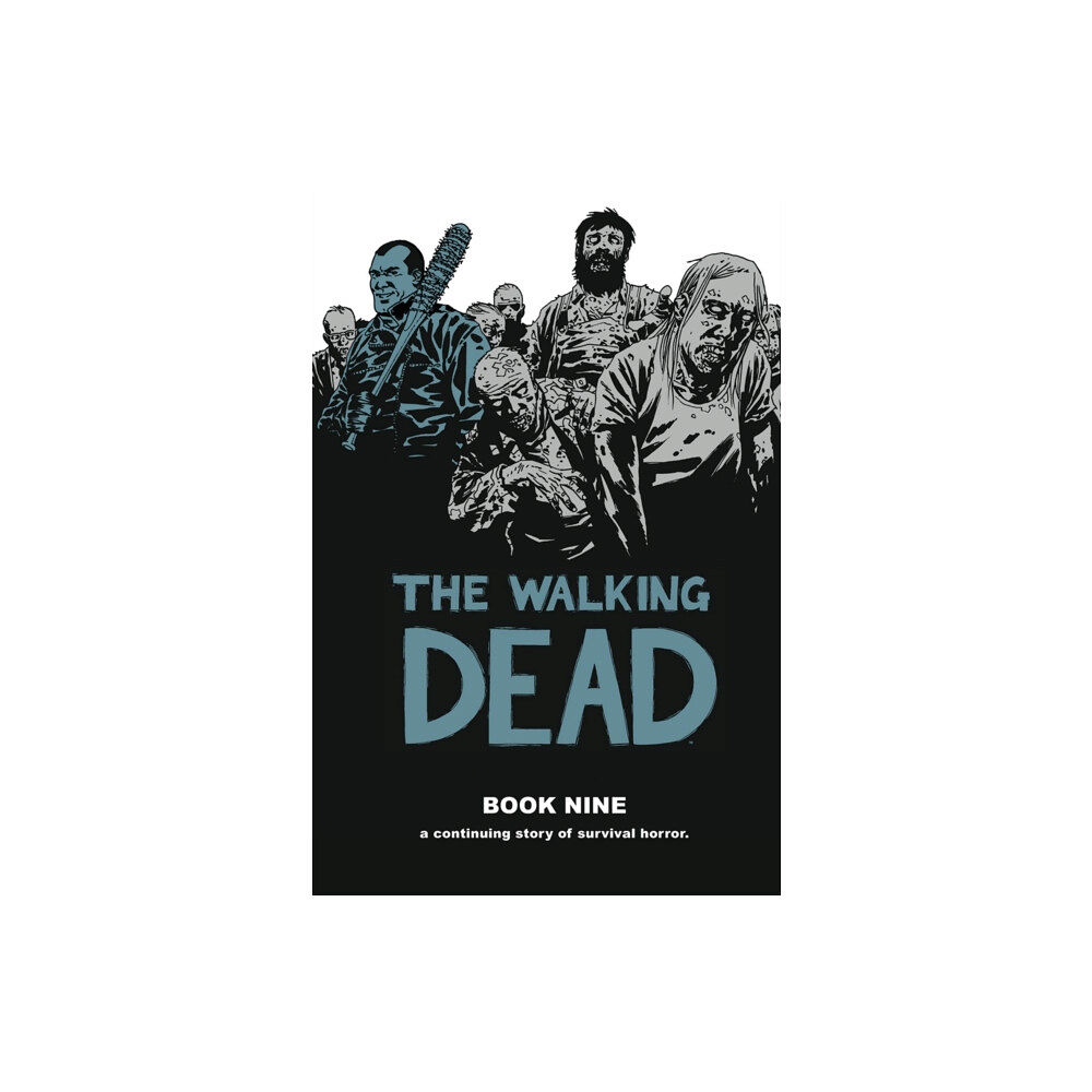 Image Comics The Walking Dead Book 9 (inbunden, eng)