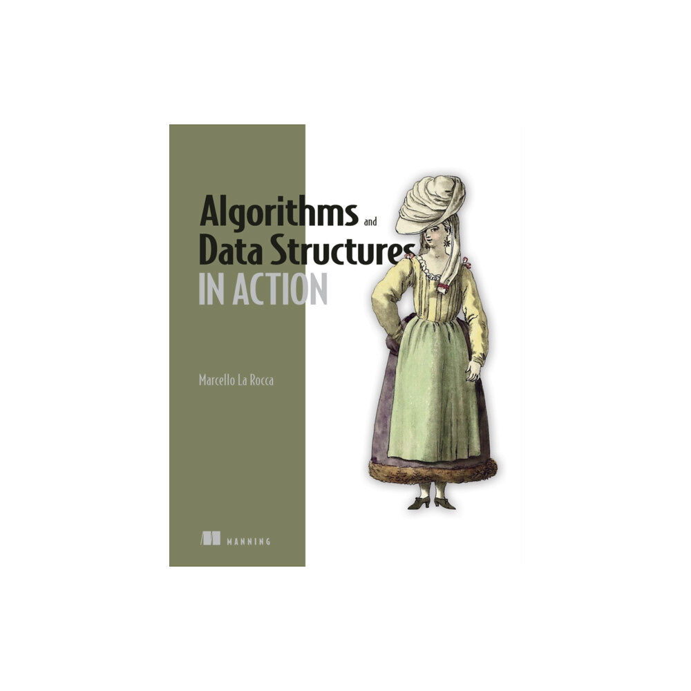 Manning Publications Algorithms and Data Structures in Action (häftad, eng)