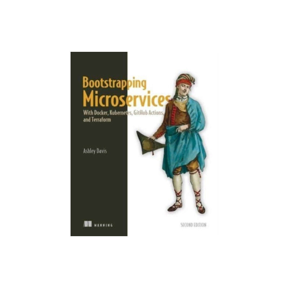 Manning Publications Bootstrapping Microservices (inbunden, eng)