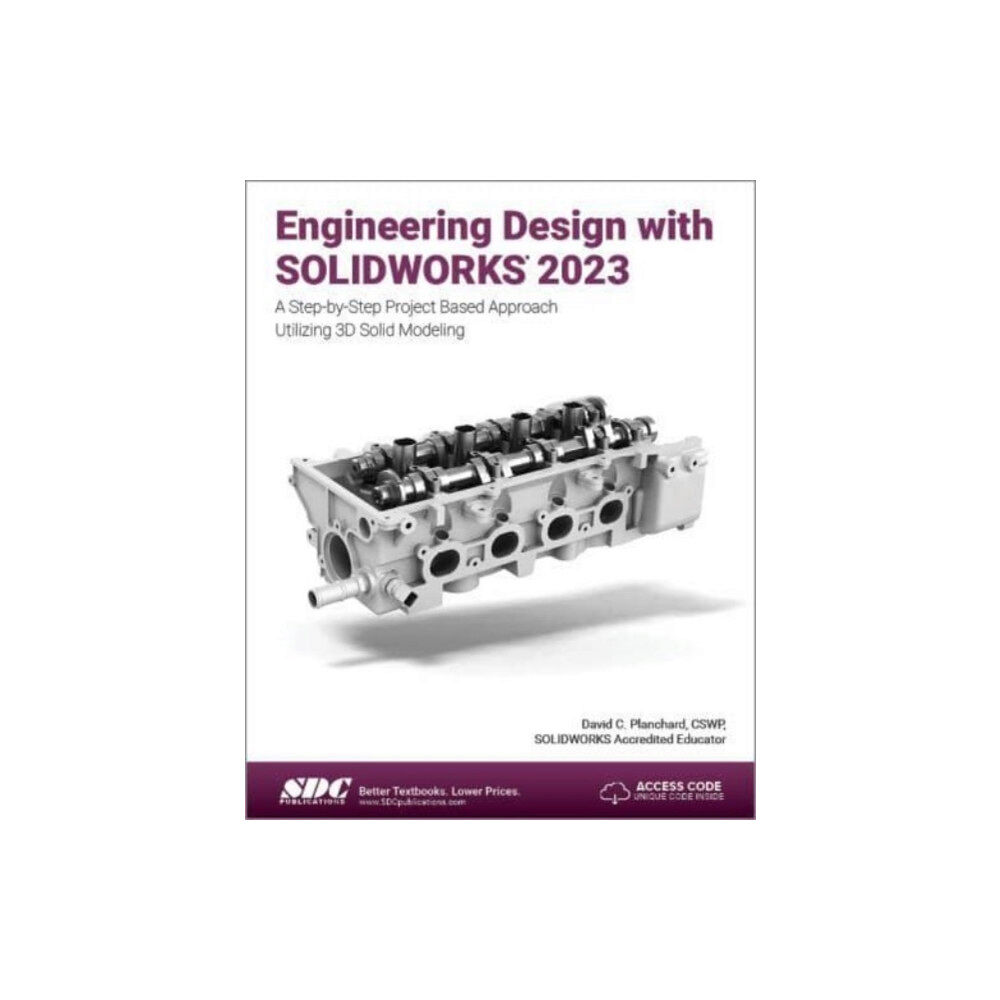 SDC Publications Engineering Design with SOLIDWORKS 2023 (häftad, eng)