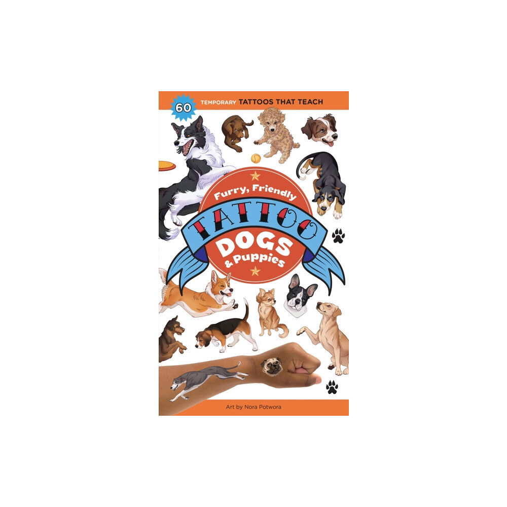 Workman Publishing Furry, Friendly Tattoo Dogs & Puppies (häftad, eng)