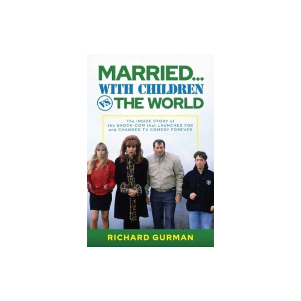 Permuted Press Married… With Children vs. the World (inbunden, eng)