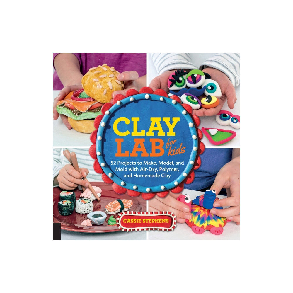 Quarto Publishing Group USA Inc Clay Lab for Kids (häftad, eng)