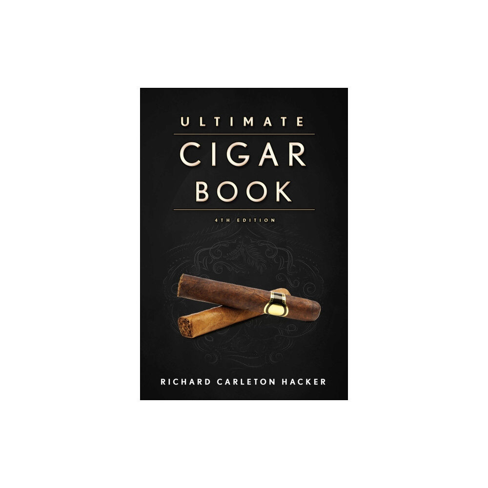 Skyhorse Publishing The Ultimate Cigar Book (inbunden, eng)
