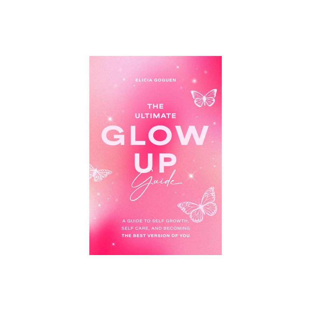 Mango Media The Ultimate Glow Up Guide (häftad, eng)