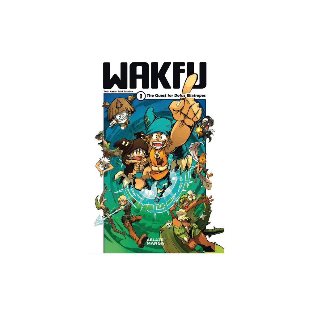 Ablaze, LLC Wakfu Manga Vol 1: The Quest For The Eliatrope Dofus (häftad, eng)