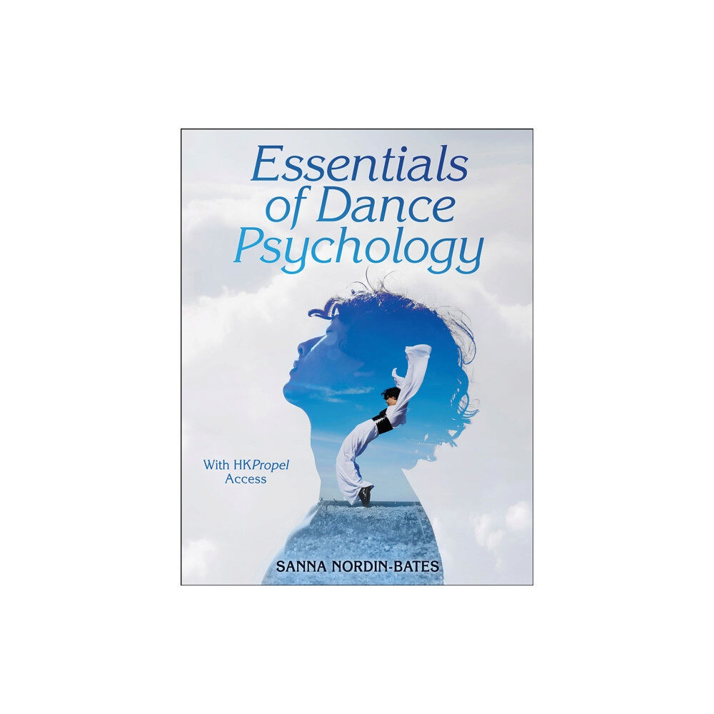 Human Kinetics Publishers Essentials of Dance Psychology (häftad, eng)