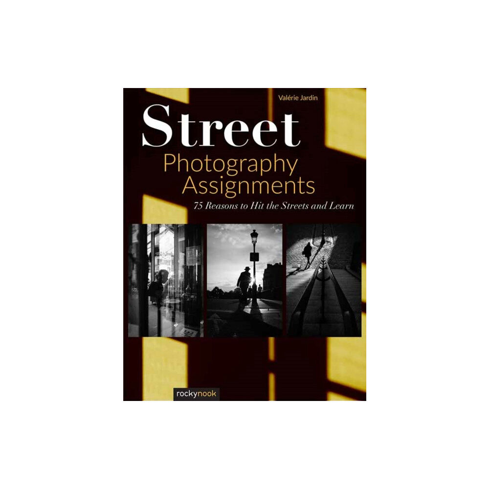 Rocky Nook Street Photography Assignments (häftad, eng)