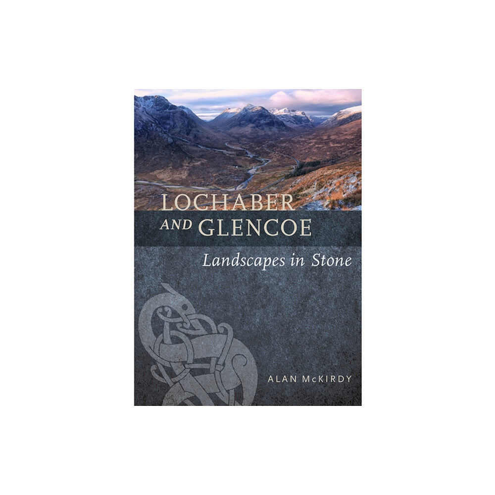 Birlinn General Lochaber and Glencoe (häftad, eng)