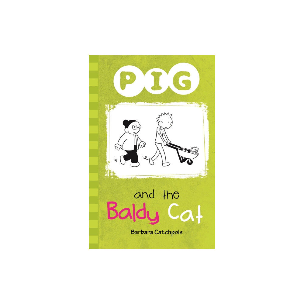 Ransom Publishing PIG and the Baldy Cat (häftad, eng)