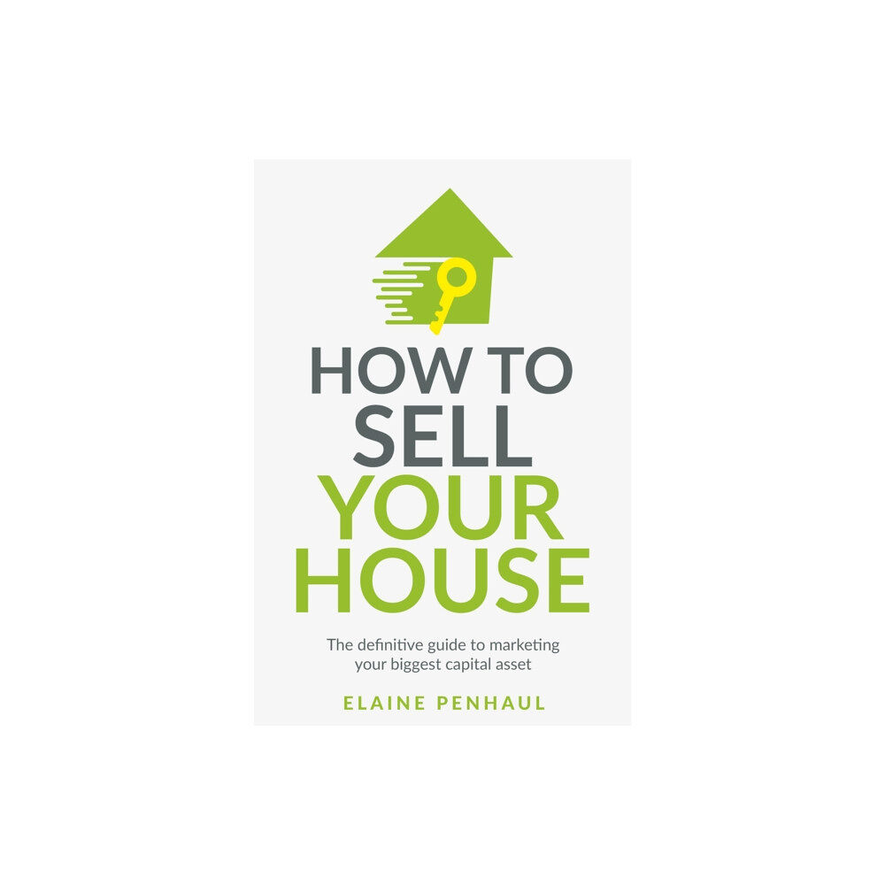 Rethink Press How to Sell Your House (häftad, eng)