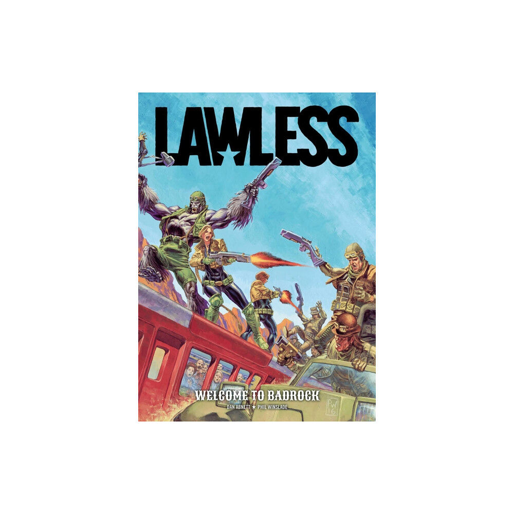 Rebellion Publishing Ltd. Lawless Book One: Welcome to Badrock (häftad, eng)