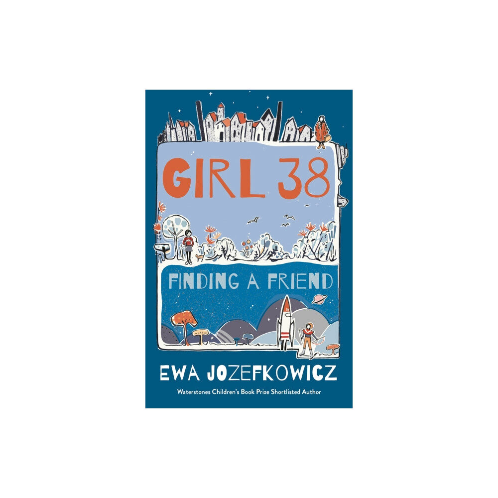 Bloomsbury Publishing PLC Girl 38: Finding a Friend (häftad, eng)