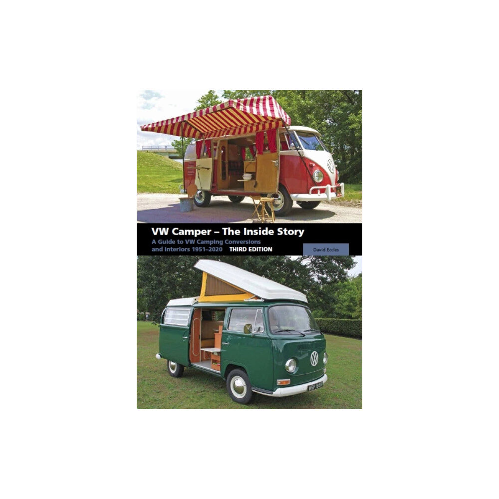 The Crowood Press Ltd VW Camper - The Inside Story (häftad, eng)