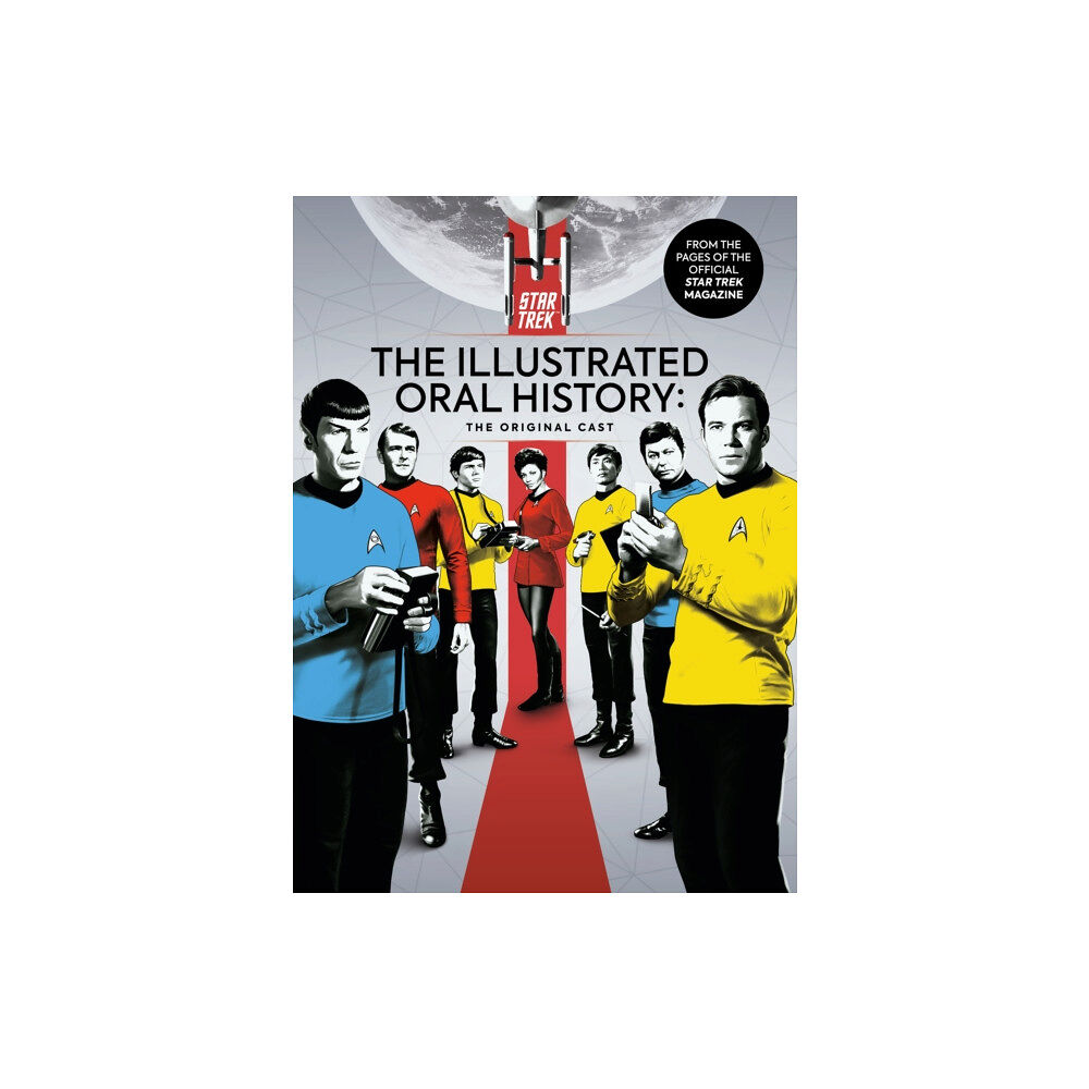 Titan Books Ltd Star Trek: The Illustrated Oral History: The Original Cast (inbunden, eng)