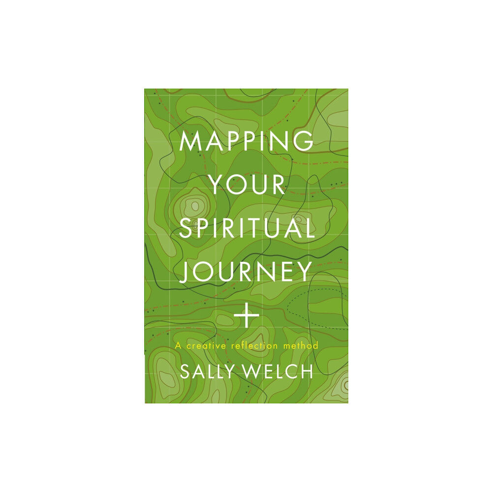 Canterbury Press Norwich Mapping Your Spiritual Journey (häftad, eng)