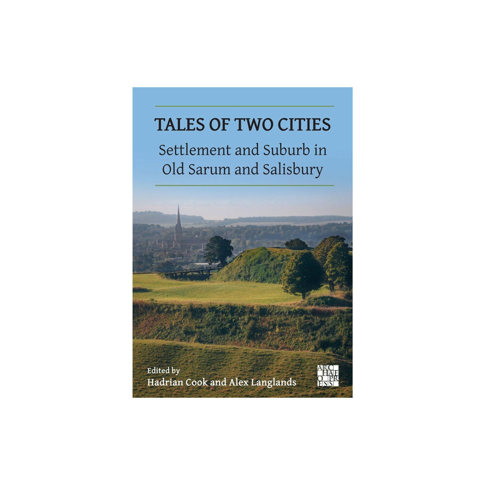 Archaeopress Tales of Two Cities (häftad, eng)