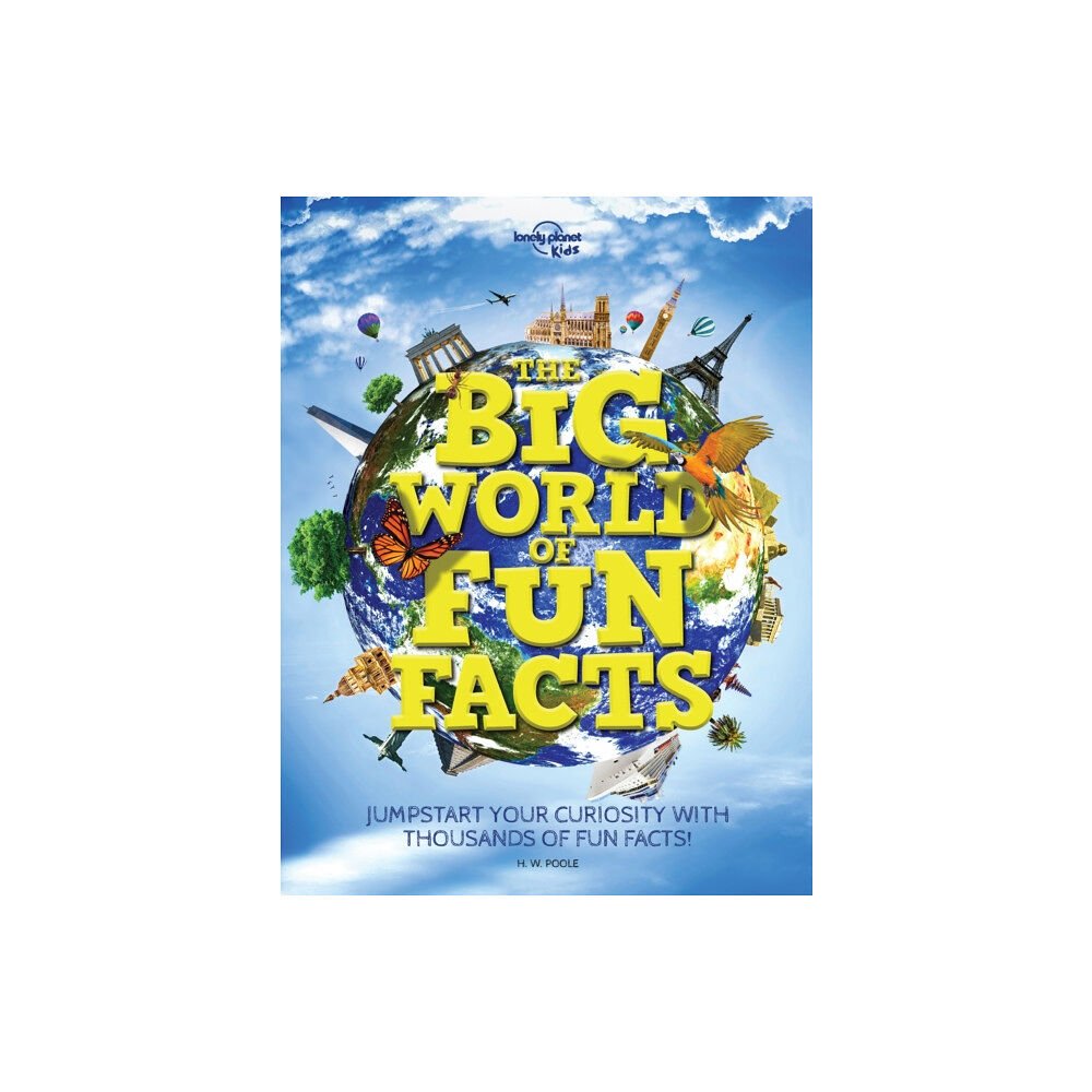 Lonely Planet Global Limited Lonely Planet Kids The Big World of Fun Facts (inbunden, eng)