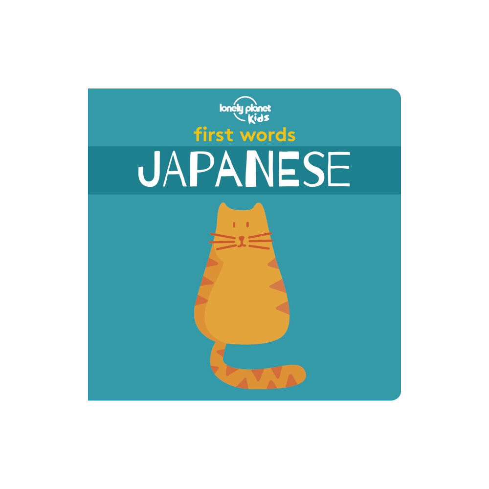 Lonely Planet Global Limited Lonely Planet Kids First Words - Japanese (bok, board book, eng)