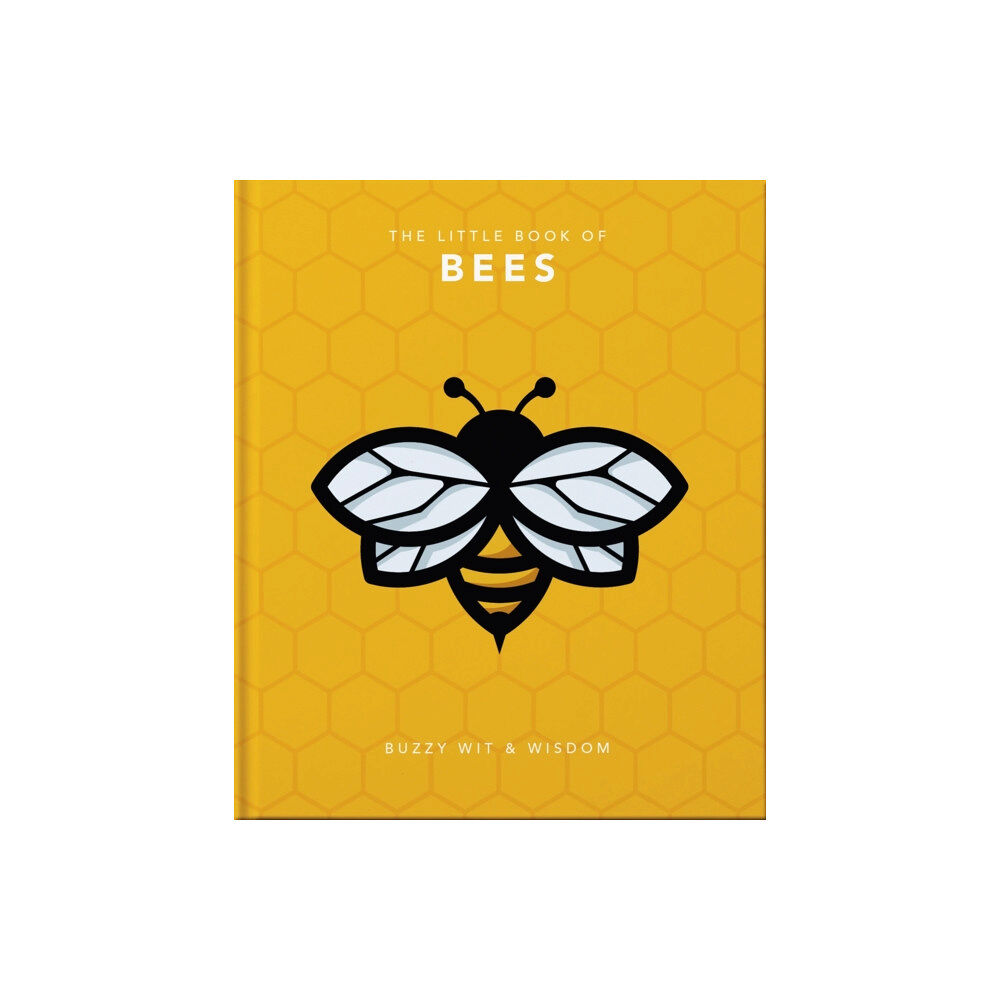 Headline Publishing Group The Little Book of Bees (inbunden, eng)