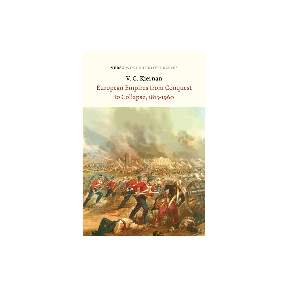 Verso Books European Empires from Conquest to Collapse, 1815-1960 (häftad, eng)