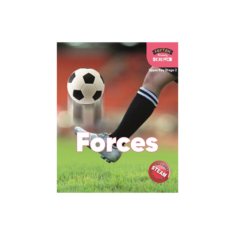 Foxton Books Foxton Primary Science: Forces (Upper KS2 Science) (häftad, eng)