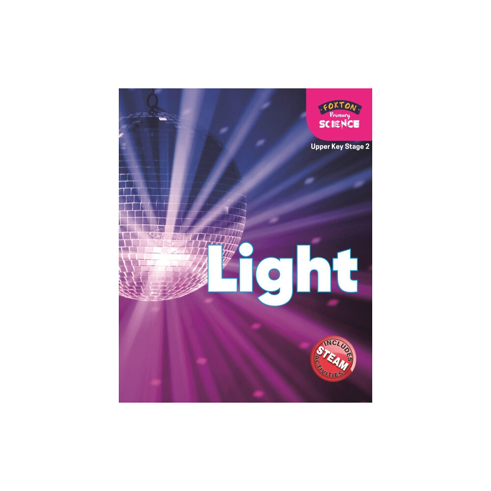 Foxton Books Foxton Primary Science: Light (Upper KS2 Science) (häftad, eng)