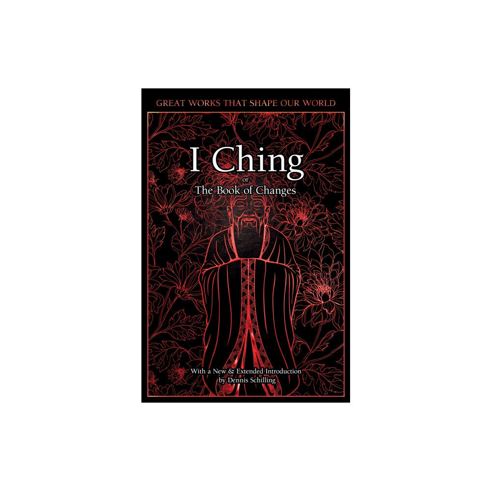 Flame Tree Publishing I Ching (inbunden, eng)