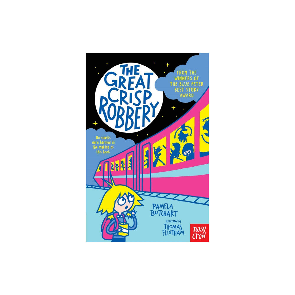 Nosy Crow Ltd The Great Crisp Robbery (häftad, eng)