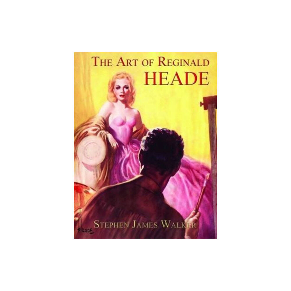 Telos Publishing Ltd The Art of Reginald Heade (inbunden, eng)