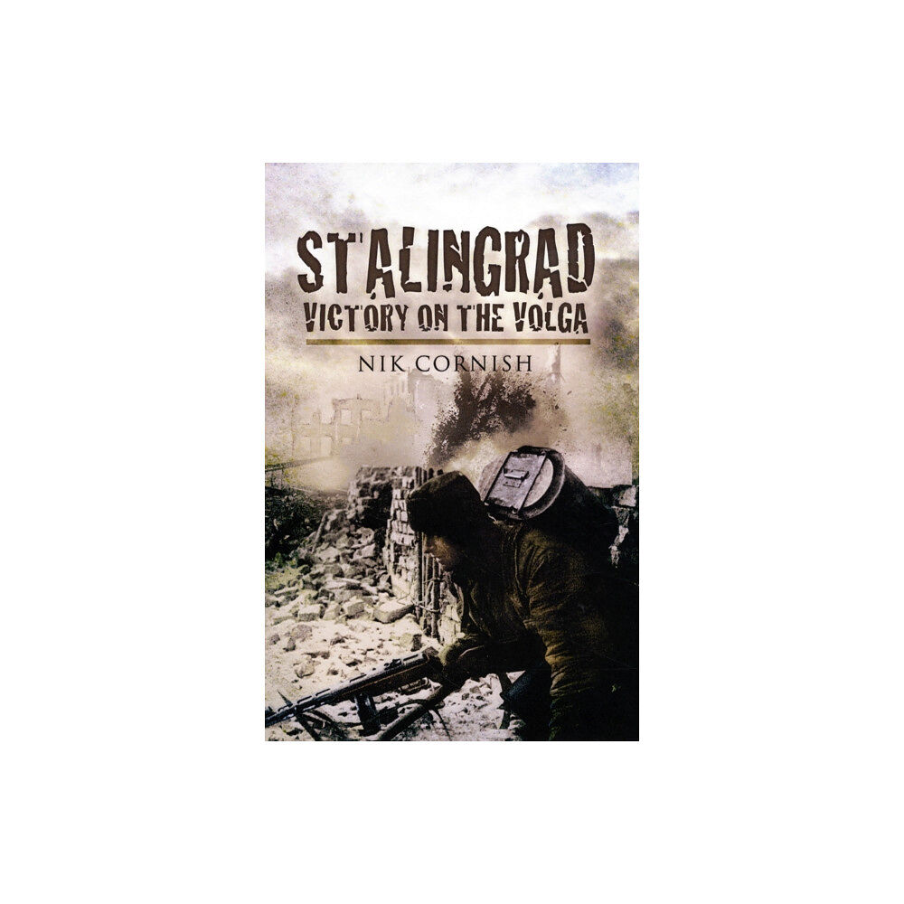 Pen & Sword Books Ltd Stalingrad: Victory on the Volga (häftad, eng)