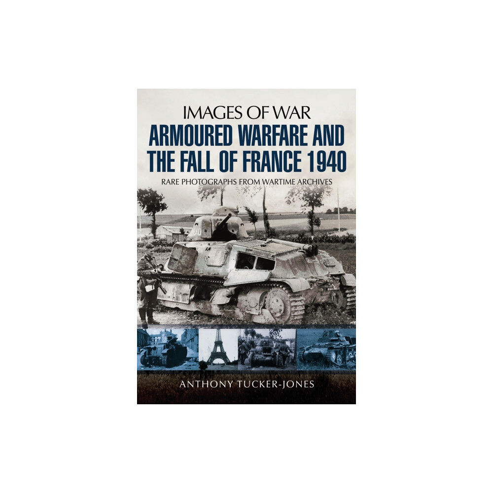 Pen & Sword Books Ltd Armoured Warfare and the Fall of France 1940 (häftad, eng)