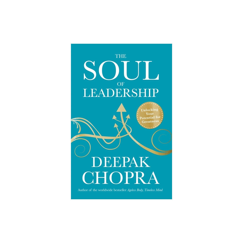 Ebury Publishing The Soul of Leadership (häftad, eng)